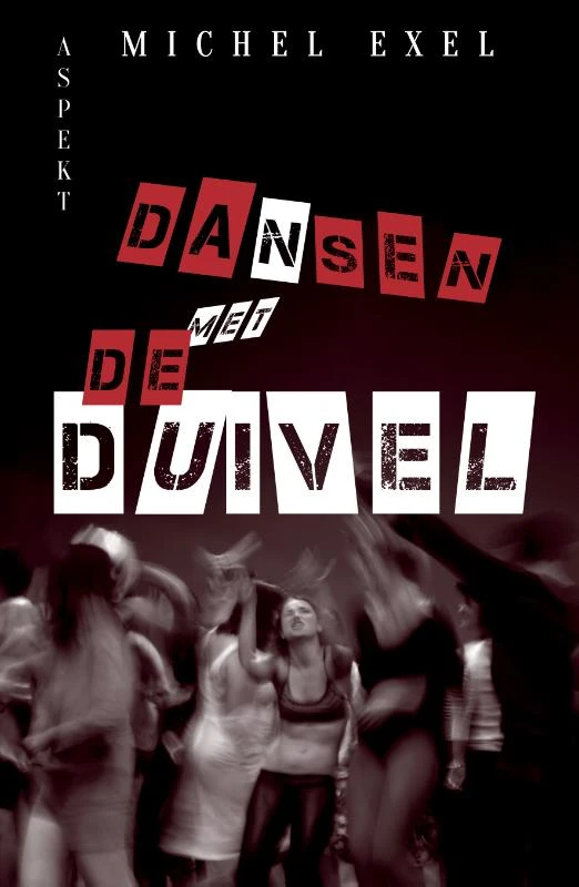Dansen met de duivel – Michel Exel – boek cover