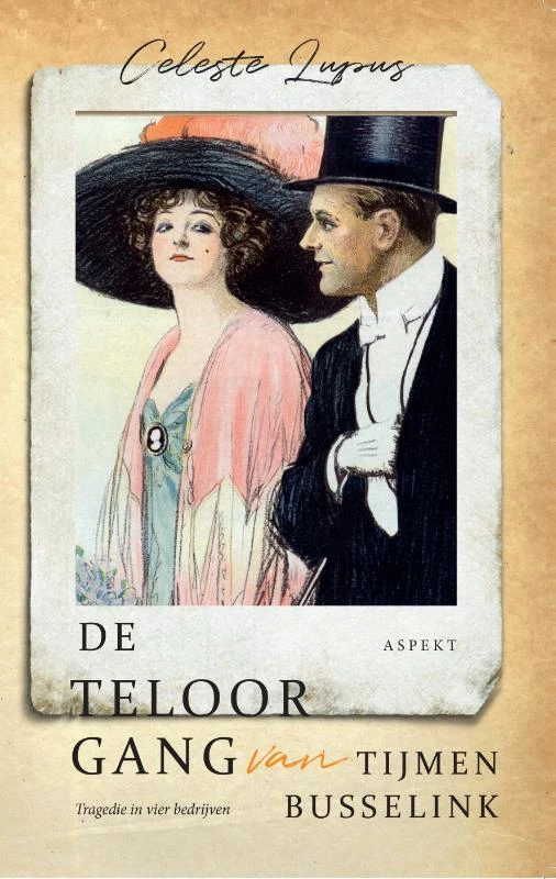 De teloorgang van Tijmen Busselink – Celeste Lupus – boek cover