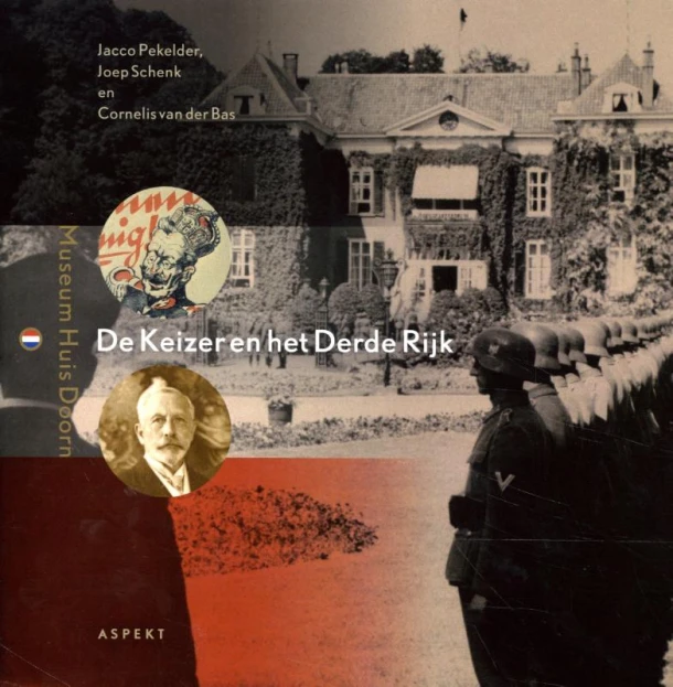 De Keizer en het Derde Rijk – Jacco Pekelder – boek cover
