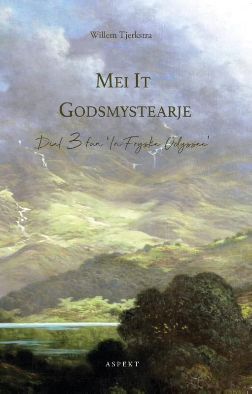 Mei it godsmystearje – Willem Tjerkstra – boek cover