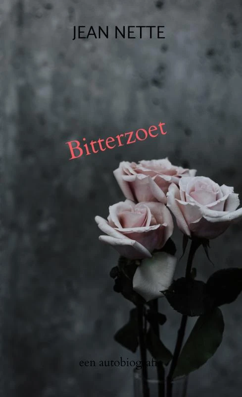 Bitterzoet – Jean Nette – boek cover