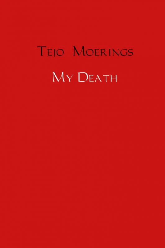 My Death – Tejo Moerings – boek cover