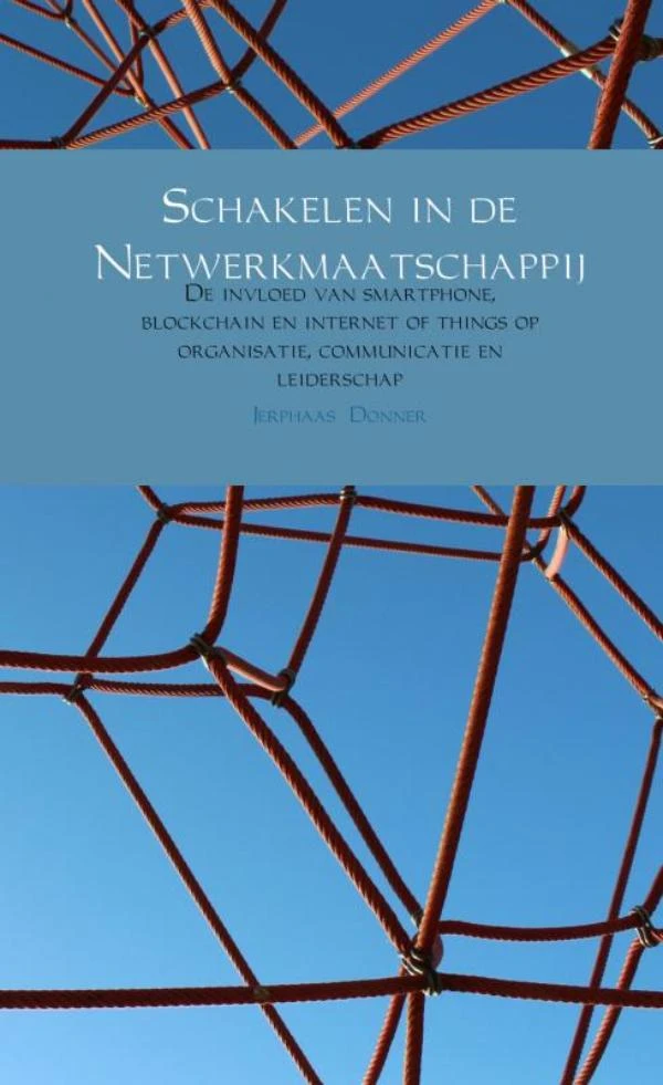 Schakelen in de Netwerkmaatschappij – Jerphaas Donner – boek cover