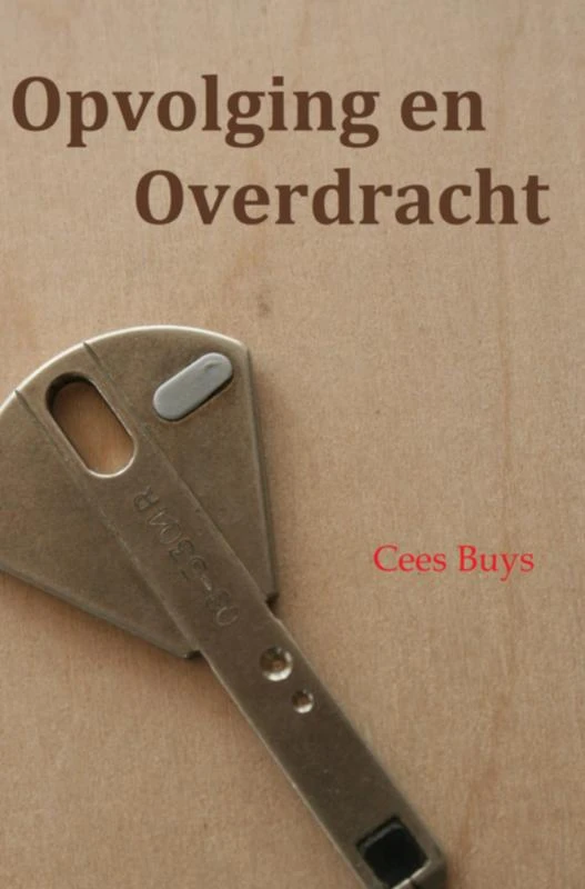 Opvolging en Overdracht – Cees Buys – boek cover