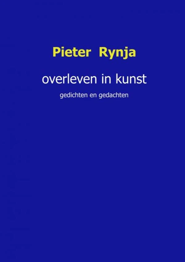 Overleven in kunst – Pieter Rynja – boek cover
