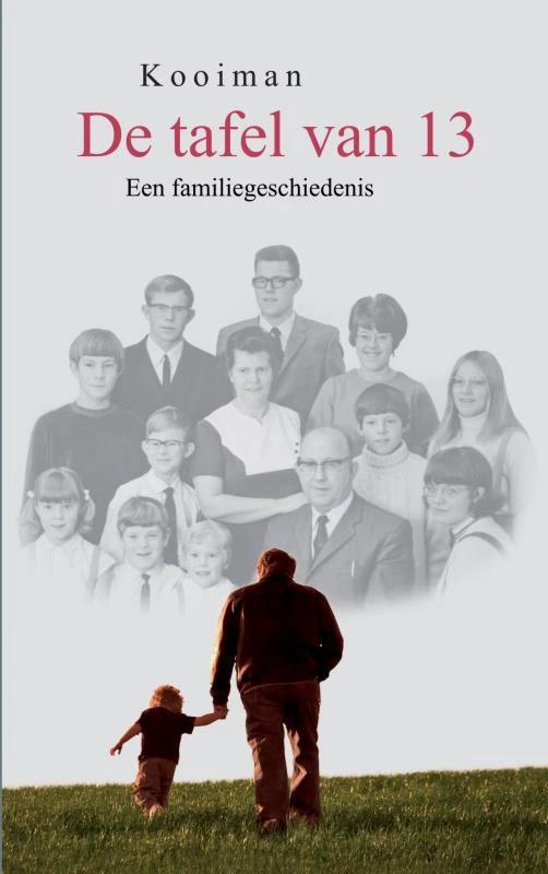 De tafel van 13 – Kooiman . – boek cover
