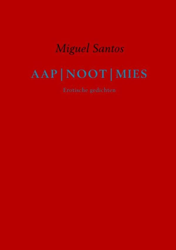 Aap|noot|mies – Miguel Santos – boek cover