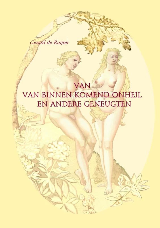 Van van binnen komend onheil en andere geneugten. – Gerard de Ruijter – boek cover