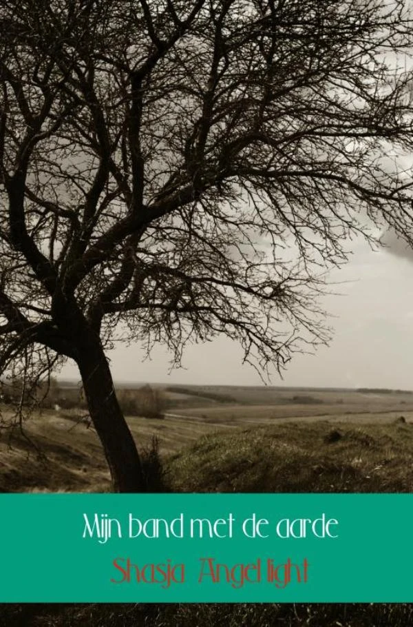 Mijn band met de aarde – Shasja Angel light – boek cover