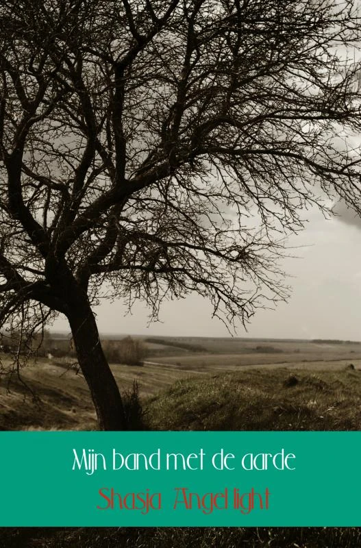 Mijn band met de aarde – Shasja Angel light – boek cover