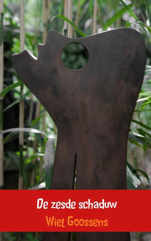 De zesde schaduw – Wiel Goossens – boek cover