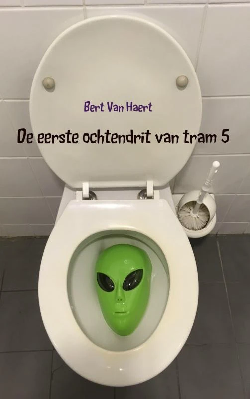 De eerste ochtendrit van tram 5 – Bert Van Haert – boek cover
