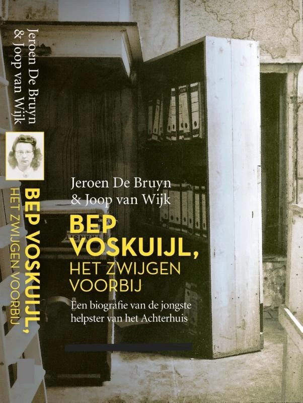 Bep Voskuijl, het zwijgen voorbij – Jeroen de Bruyn – boek cover