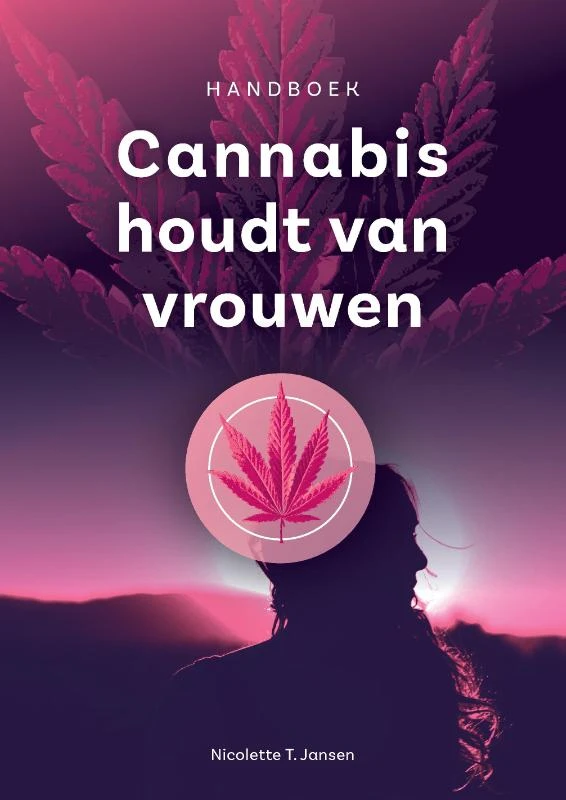 Cannabis houdt van vrouwen – Nicolette Jansen – boek cover