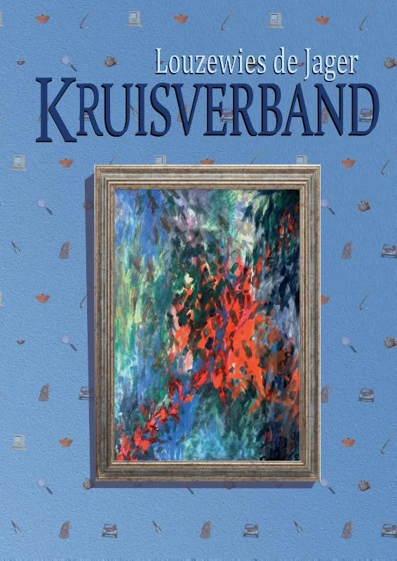 Kruisverband – Louzewies de Jager – boek cover