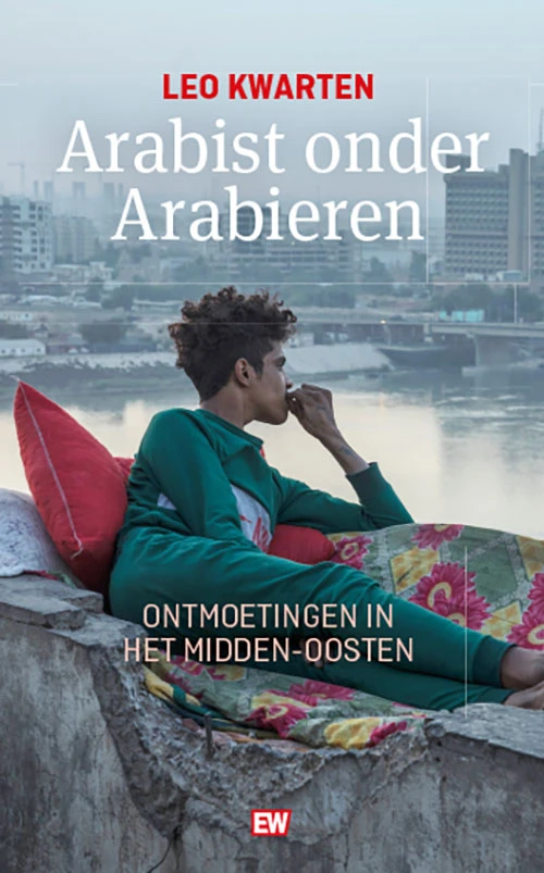 Arabist onder Arabieren – Leo Kwarten – boek cover