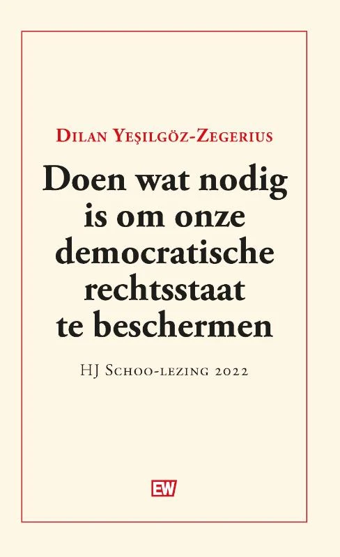 Doen wat nodig is om onze democratische rechtsstaat te beschermen