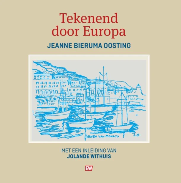 Tekenend door Europa – Jeanne Bierma Oosting – boek cover