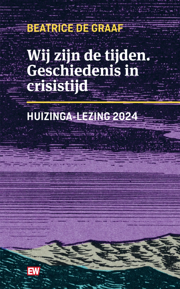 Wij zijn de tijden – Beatrice de Graaf – boek cover
