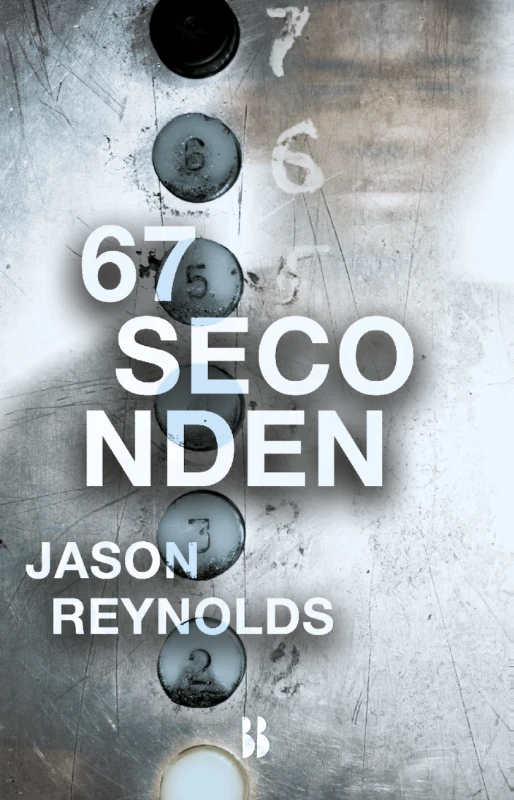67 seconden – Jason Reynolds – boek cover