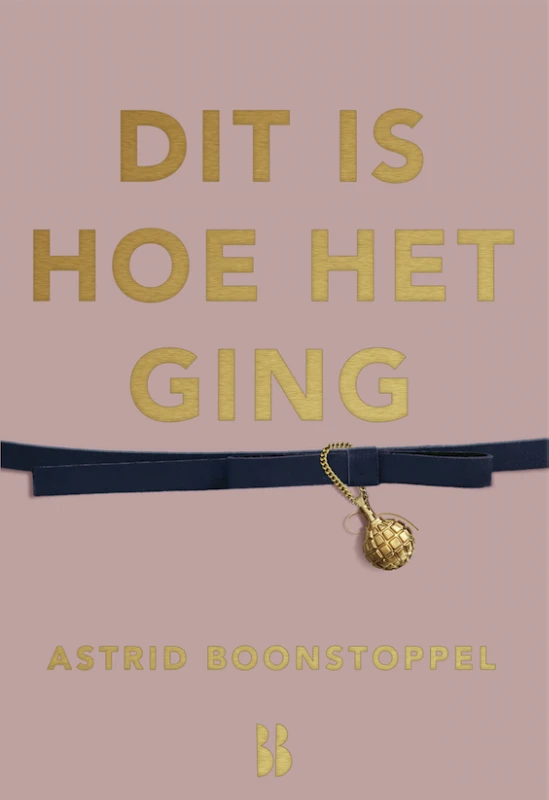 Dit is hoe het ging – Astrid Boonstoppel – boek cover