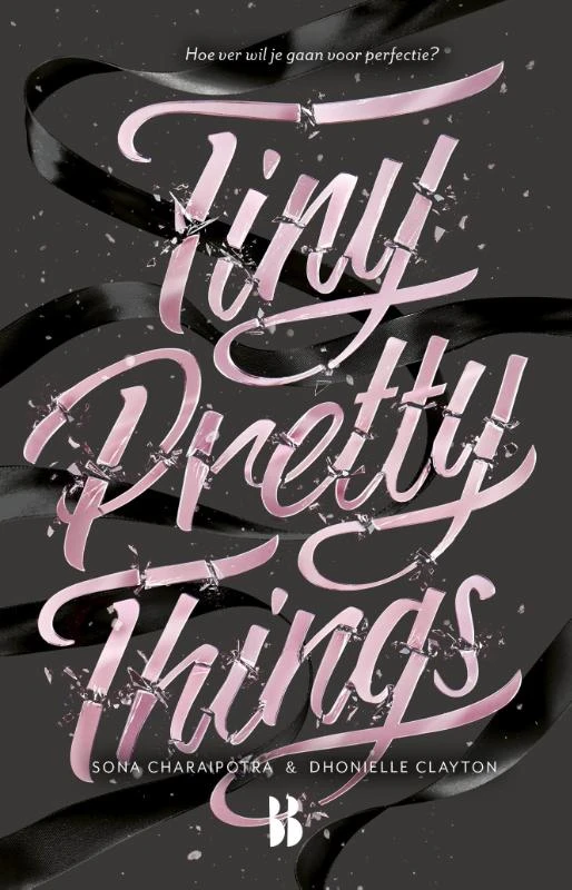 Tiny Pretty Things – Sona Charaipotra – boek cover