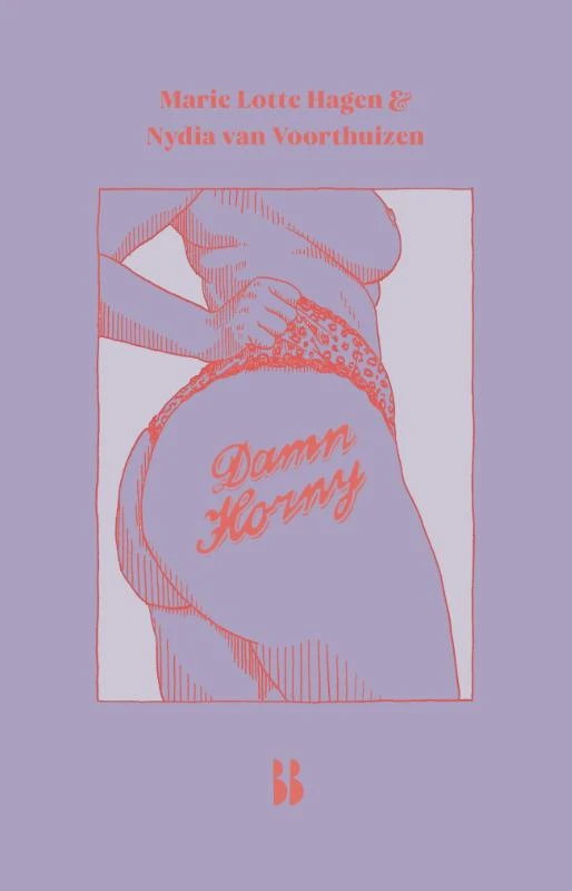 Damn horny – Marie Lotte Hagen – boek cover
