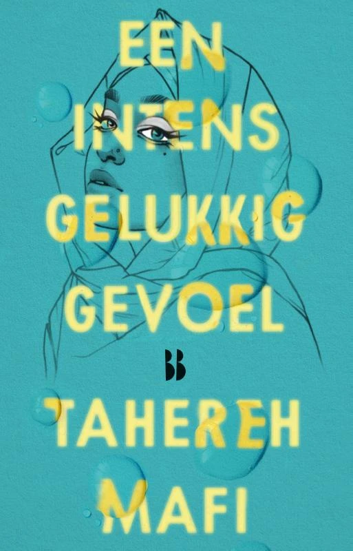 Een intens gelukkig gevoel – Tahereh Mafi – boek cover