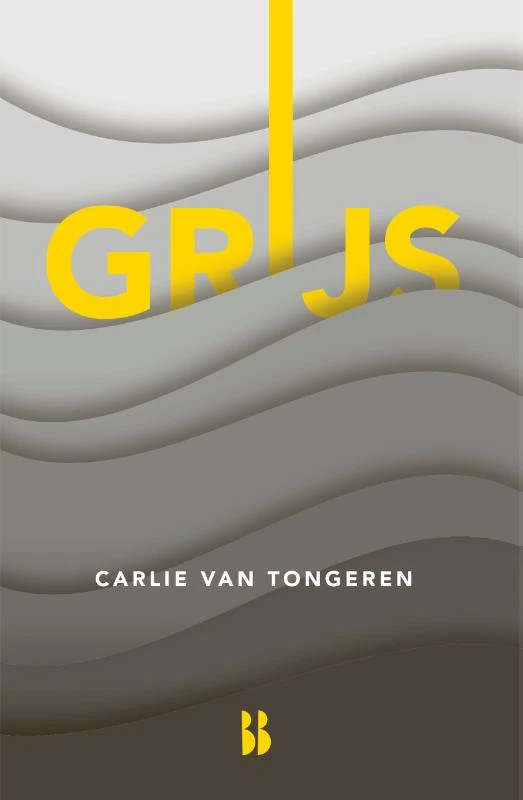 Grijs – Carlie van Tongeren – boek cover