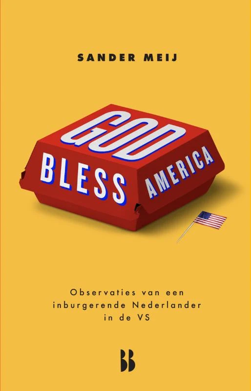 God bless America – Sander Meij – boek cover