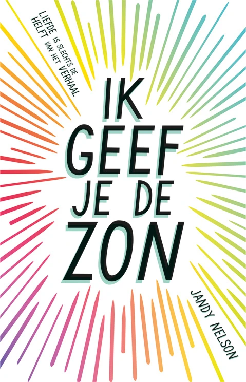Ik geef je de zon – Jandy Nelson – boek cover