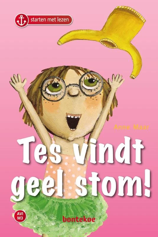 Tes vindt geel stom! – Anne Maar – boek cover
