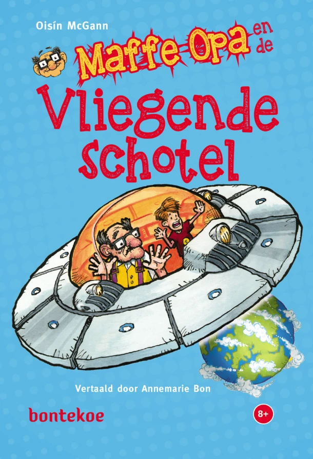 Maffe opa en de vliegende schotel – Oisi¿N McGann – boek cover