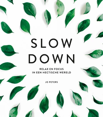 Slow down – Jo Peters – boek cover