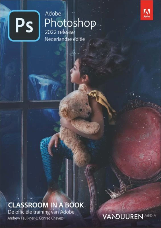 Classroom in a book Photoshop 2022, nederlandse editie – Andrew Faulkner – boek cover