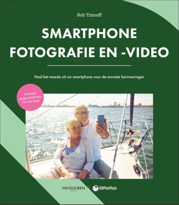 60PlusPlaza: Smartphonefotografie en -video – Bob Timroff – boek cover