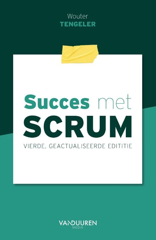 Succes met Scrum, 4e editie – Wouter Tengeler – boek cover