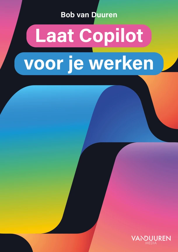 Laat Copilot voor je werken – Bob van Duuren – boek cover