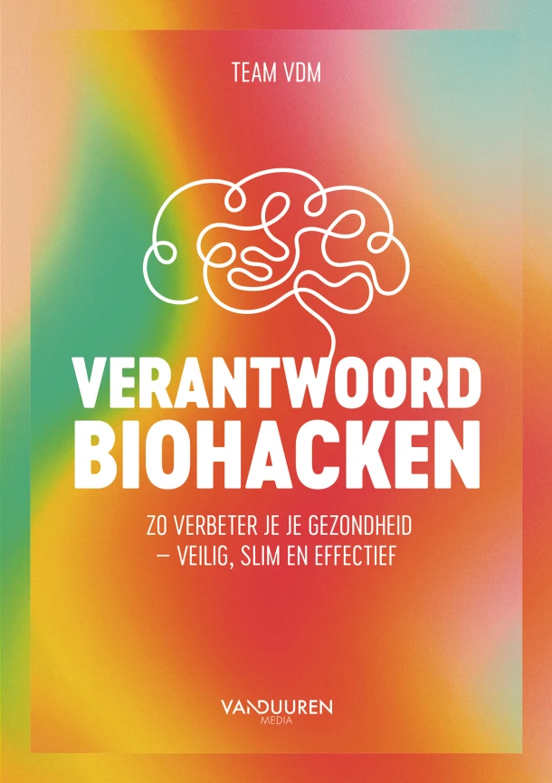 Verantwoord biohacken – Team VDM – boek cover
