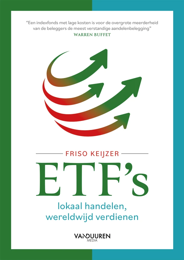 ETF¿s: lokaal handelen, wereldwijd verdienen – Friso Keijzer – boek cover