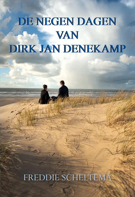 De negen dagen van Dirk Jan Denekamp – Freddie Scheltema – boek cover