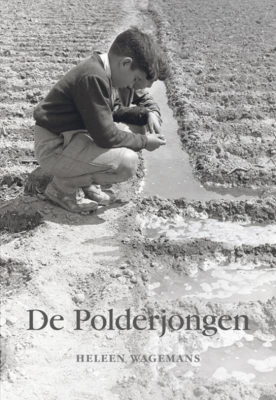 De Polderjongen – Heleen Wagemans – boek cover