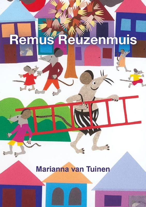 Remus Reuzenmuis – Marianna van Tuinen – boek cover