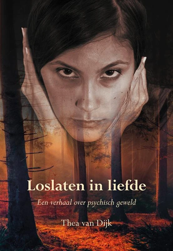 Loslaten in liefde – Thea van Dijk – boek cover