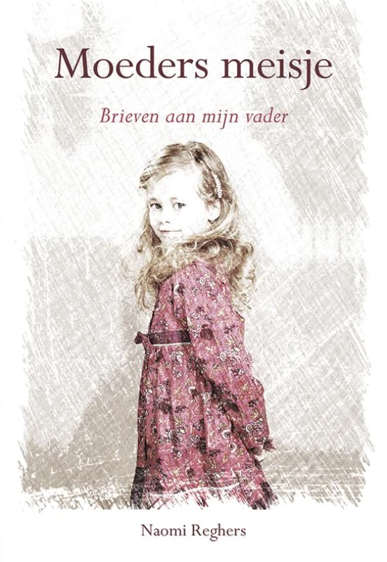 Moeders meisje – Naomi Reghers – boek cover