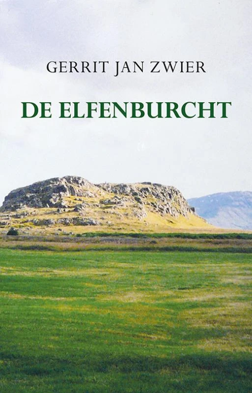 De elfenburcht – Gerrit Jan Zwier – boek cover