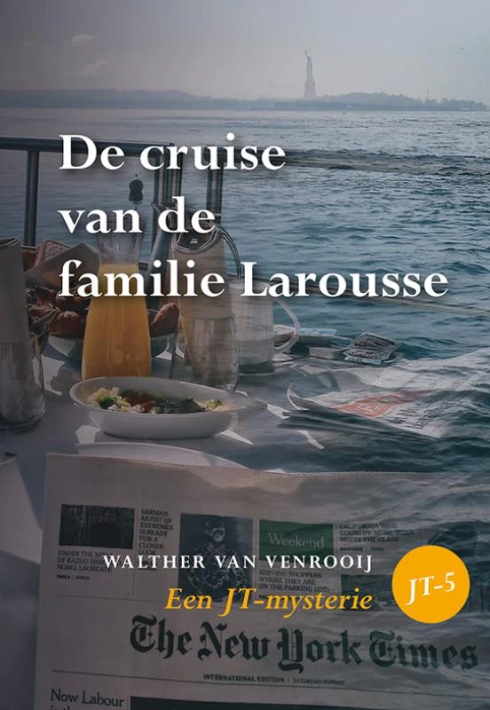 De cruise van de familie Larousse – Walther van Venrooij – boek cover
