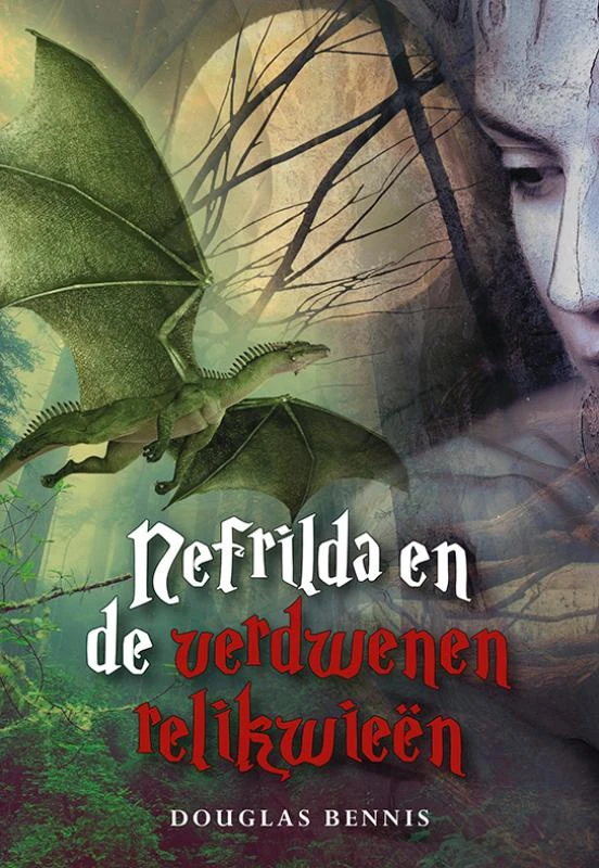 Nefrilda en de verdwenen relikwieën – Douglas Bennis – boek cover