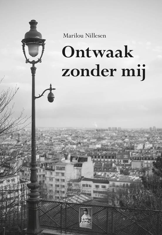 Ontwaak zonder mij – Marilou Nillesen – boek cover