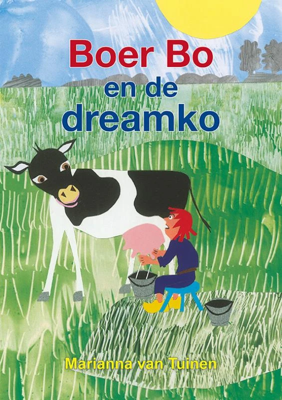 Boer Bo en de dreamko – Marianna van Tuinen – boek cover